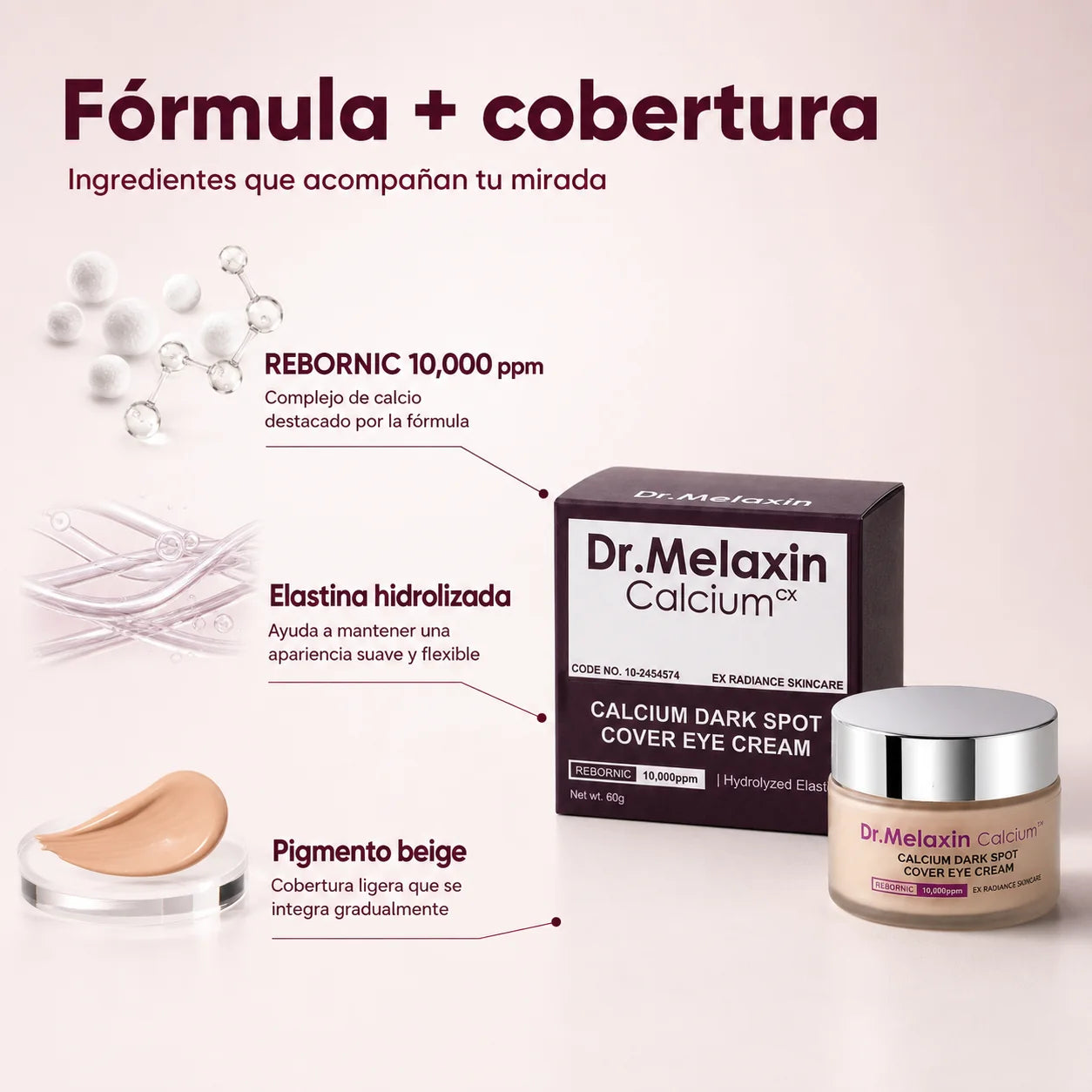 Fórmula de Dr. Melaxin con REBORNIC, elastina hidrolizada y pigmento beige