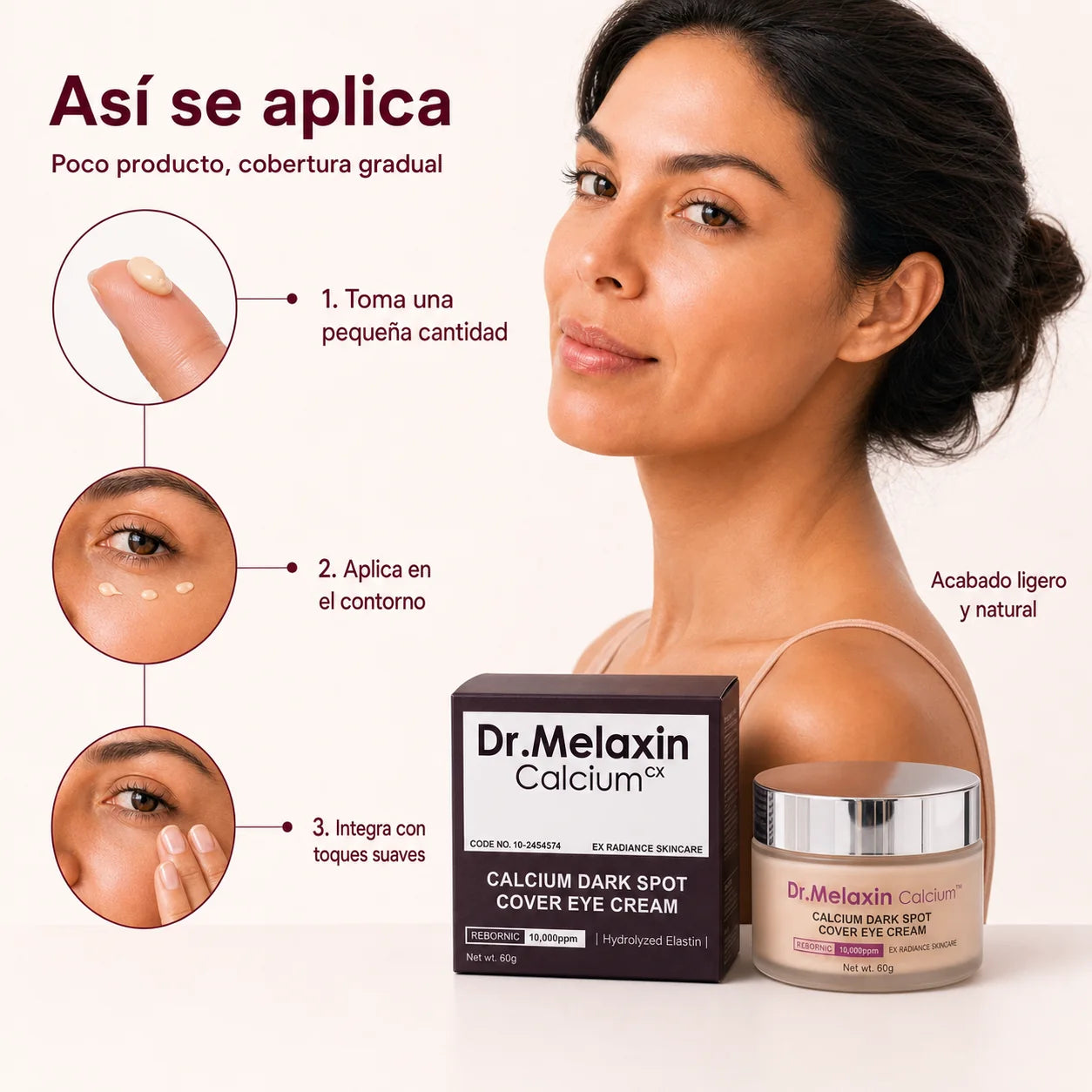 Modo de aplicación de Dr. Melaxin y acabado ligero y natural